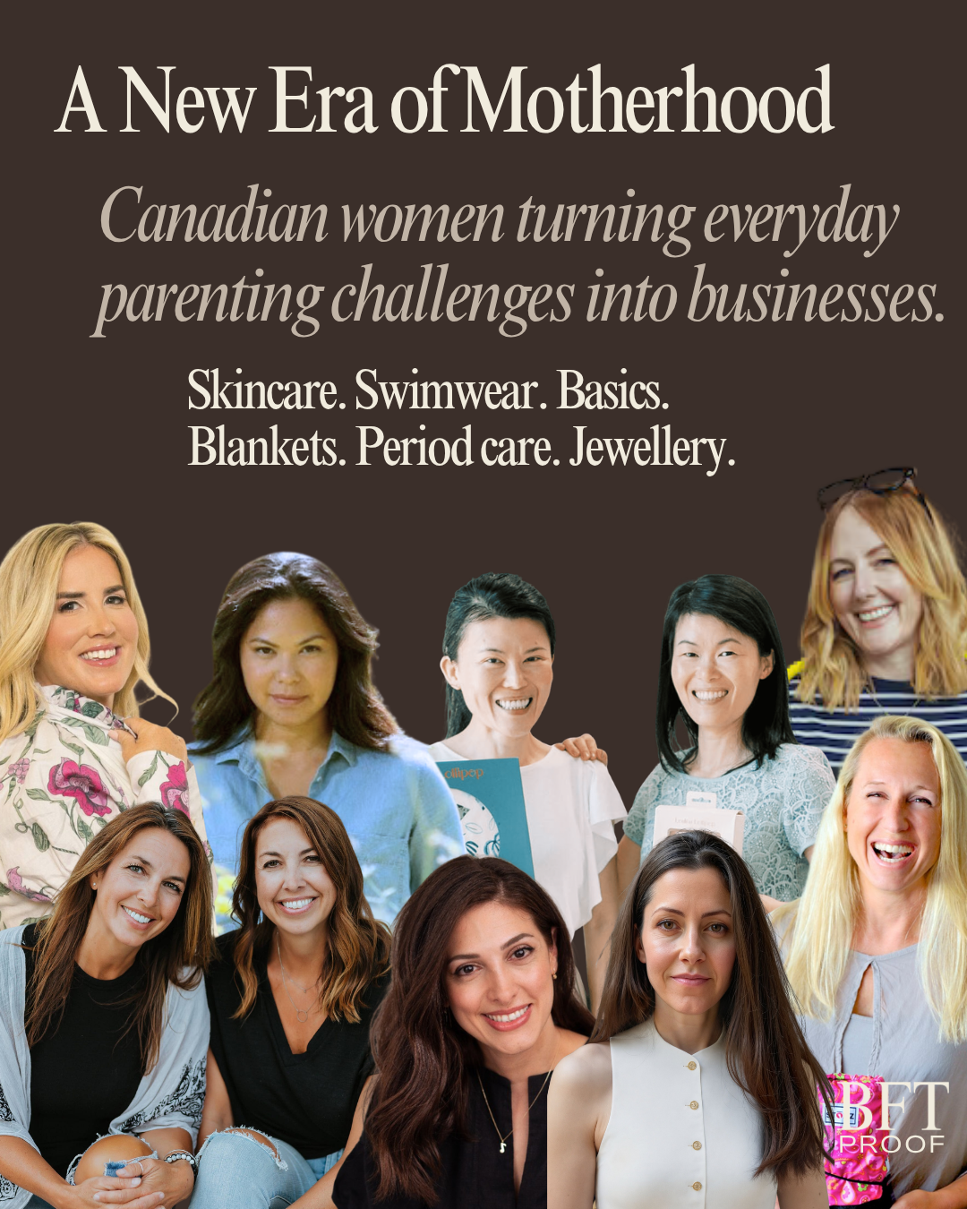 A new era of motherhood: Canadian women turning everyday parenting challenges into businesses.
